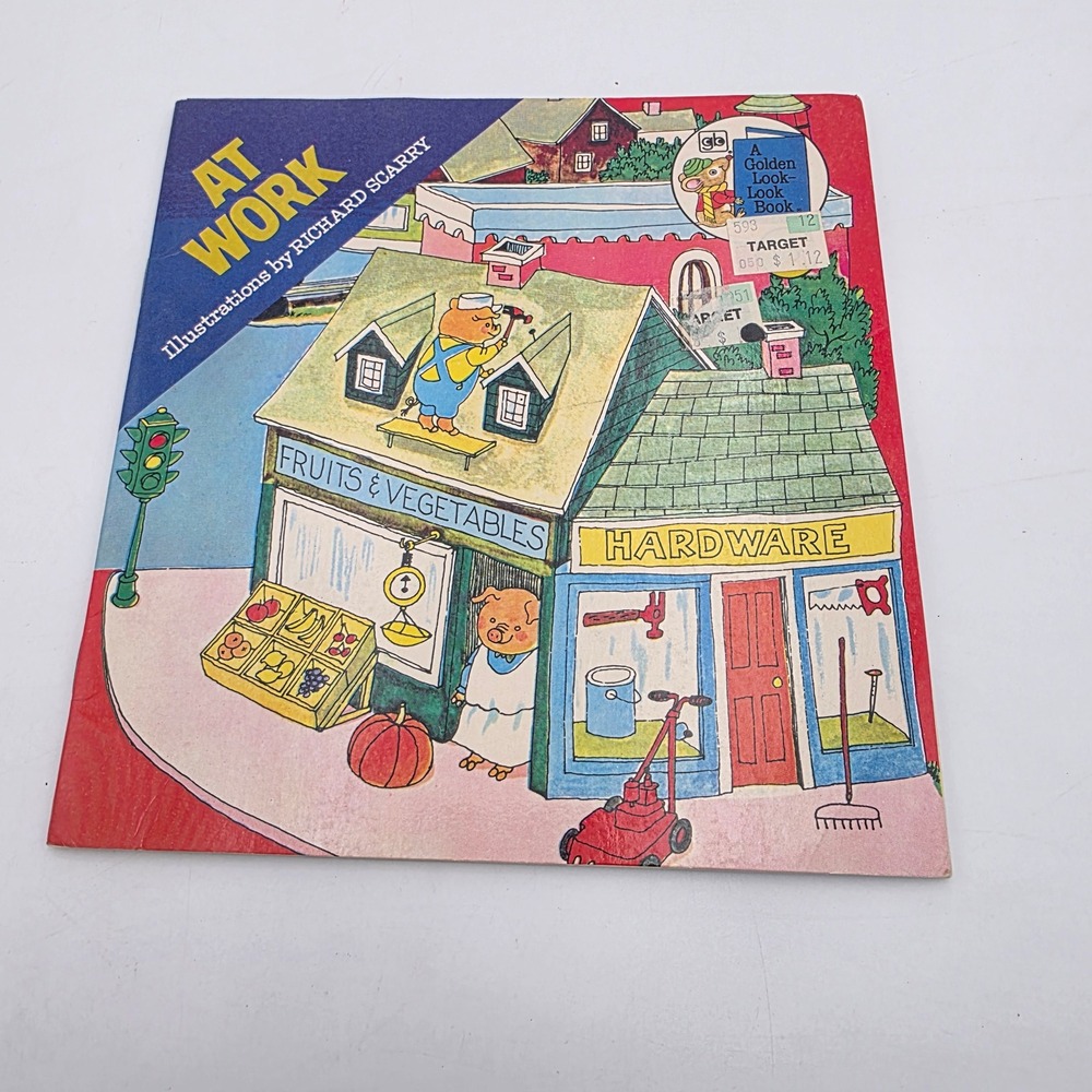 Vintage 1976 Richard Scarry At Work Golden Look-Look Book Softcover ISBN 11824-X